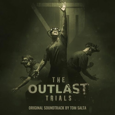 The Outlast Trials Soundtrack Tom Salta