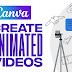 How to make animation video on canva