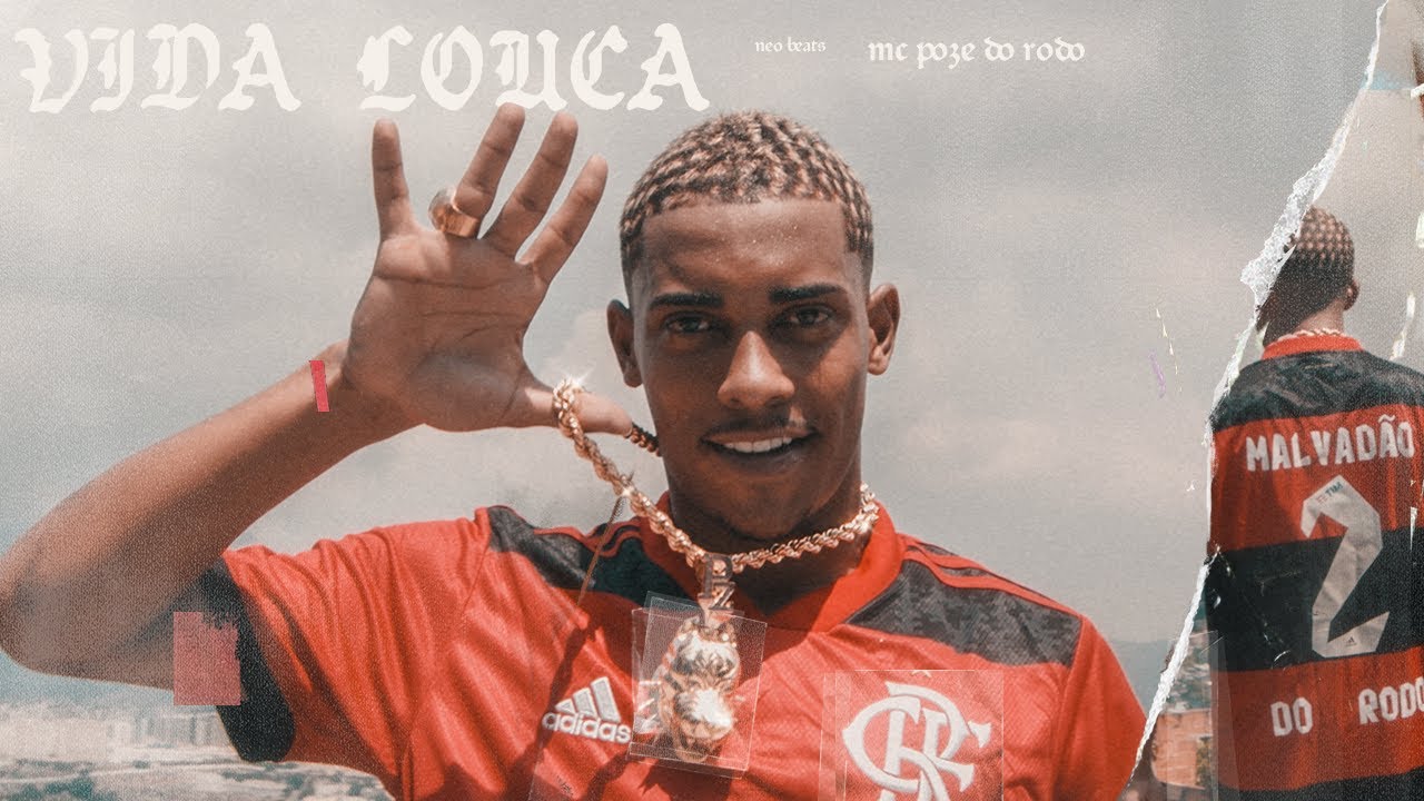 Vida Louca - MC Poze do Rodo - Vídeo, Letra e Download