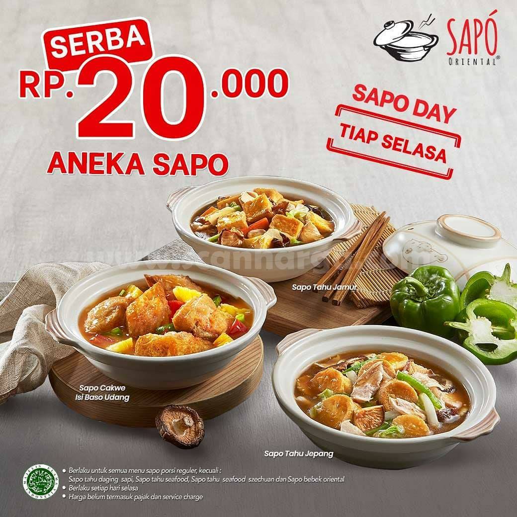 SAPO ORIENTAL Promo SAPO DAY tiap SELASA – Aneka Sapo Serba Rp 20.000