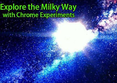 Explore the Milky Way with Chrome Experiments