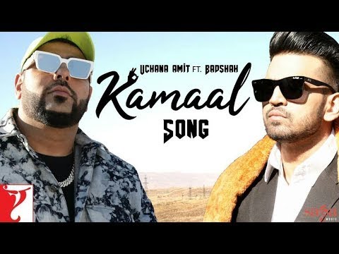  Kamaal Song | Uchana Amit | ft. | Badshah | Alina | New Hindi Song | Punjabi Songs 2019