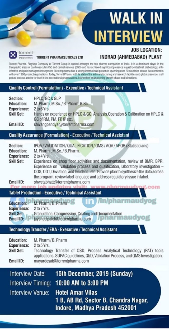 Torrent Pharma | Walk-in for Production-QC & Technology Transfer on 15 Dec 2019 | Pharma Jobs in Indore