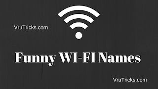 (New 500+)  Best Funny Wi-fi Names List For Your Network SSID