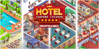 Hotel Empire Tycoon Apk Mod Money Terbaru