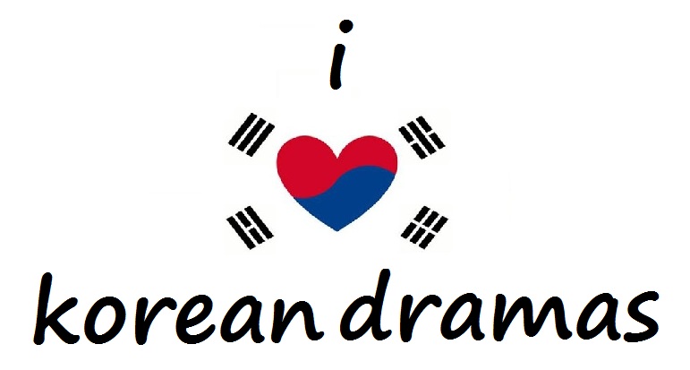 My Korean Drama Addiction I Love Korean Dramas