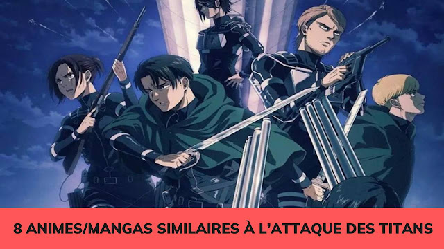 8 animes et mangas similaires à l’Attaque des Titans