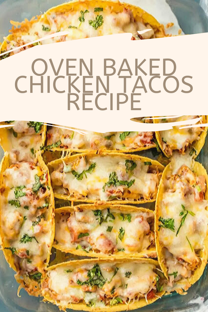 OVEN BAKED CHICKEN TACOS RECIPE