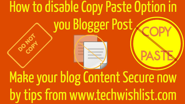 How to disable copy and paste in blogger