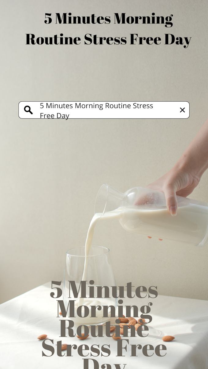 5 Minutes Morning Routine Stress Free Day