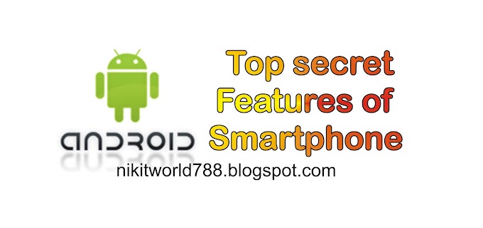 Top 9 New Secret Smartphone features 