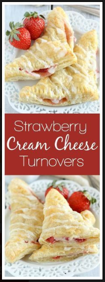 STRAWBERRY CREAM CHEESE TURNOVERS