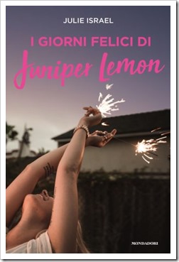 I giorni felici di Juniper Lemon