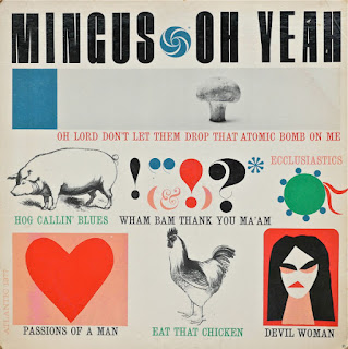 Charles Mingus, Oh Yeah