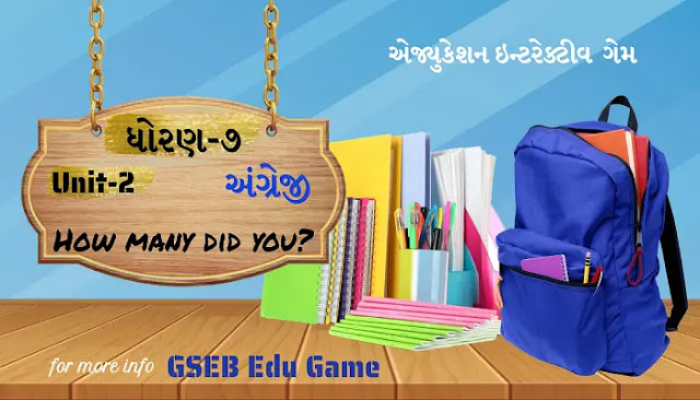 Std-7 English Unit-2 How many did you ?
