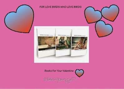 This image features the front cover of my three volume book series, “WORDS IN OUR BEAK." Info re these books is in a blog post @ https://www.thelastleafgardener.com/2018/10/one-sheet-book-series-info.html Because this is serving as a Valentine’s Day promo, they are on a pink background with multi-colored images of hearts. One is on the top left, three are on the the top right and one is below the images of the books.