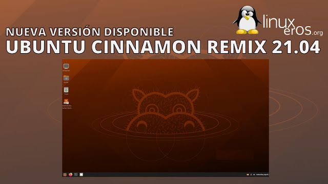 Ubuntu Cinnamon Remix 21.04 Hirsute Hippo, esto es lo nuevo