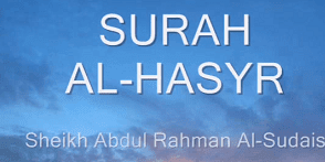 Surat - Surah Al Hasyr Arab, Terjemahan dan Latinnya