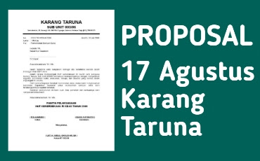 Contoh Proposal 17 Agustus Karang Taruna Lengkap