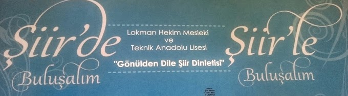 Bozkır Lokman Hekim Lisesi 17 Mayıs'ta Şiir'de Buluşturacak