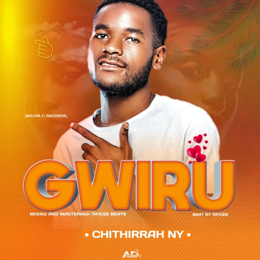  Chithirrah NY- Gwiru || Prod by Taycee  