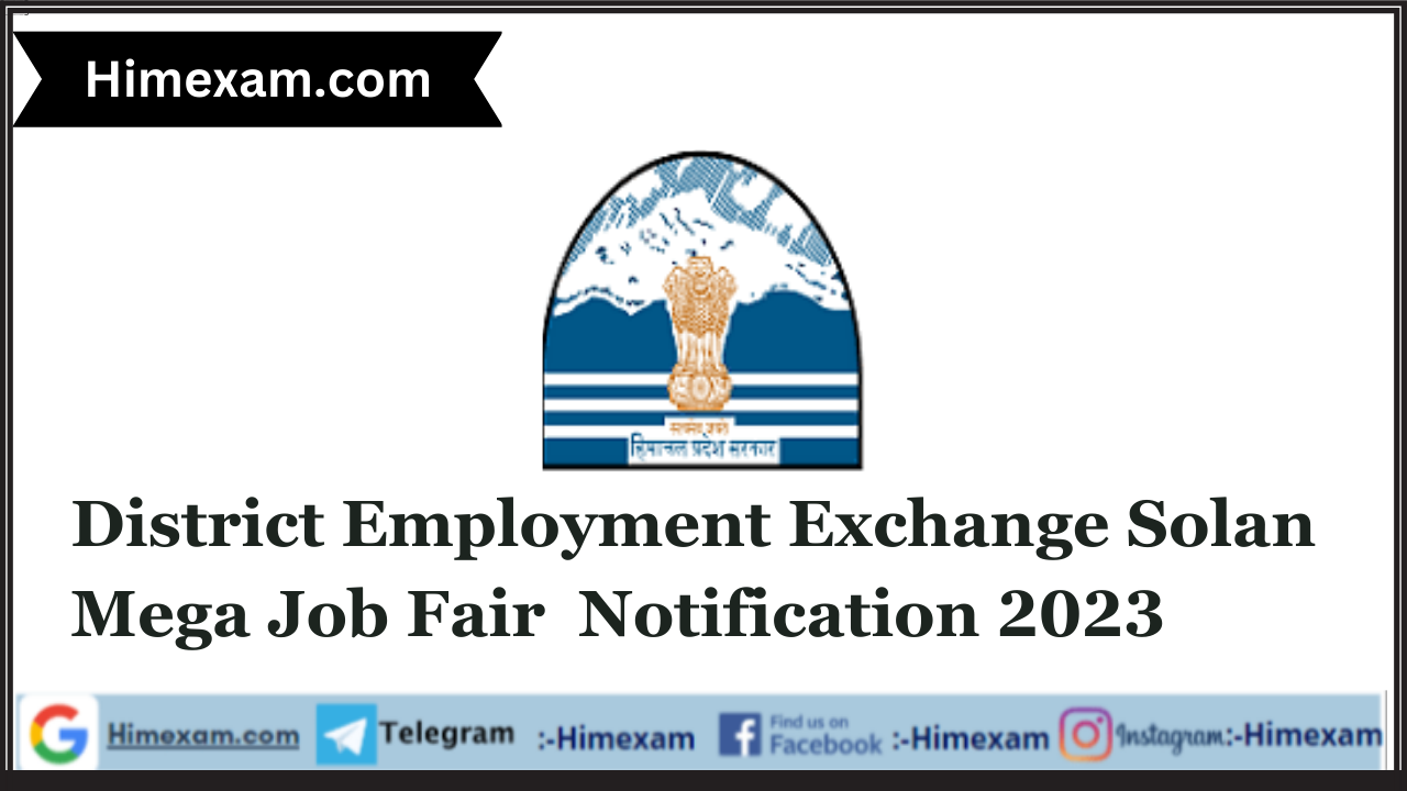 District Employment Exchange Solan Mega Job Fair  Notification 2023