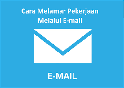 Tips Melamar Kerja Online Via Email