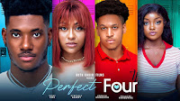 Perfect Four Nigerian Movie