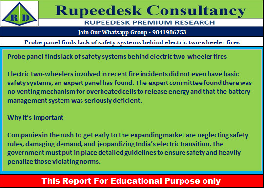 Probe panel finds lack of safety systems behind electric two-wheeler fires - Rupeedesk Reports - 29.06.2022