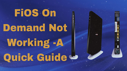 Fios On Demand Not Working- A Quick Guide