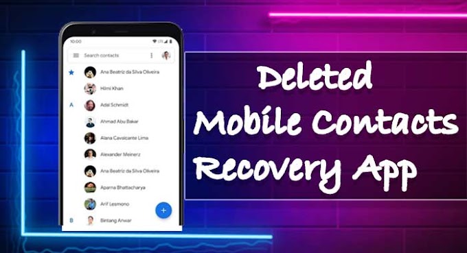 Best Deleted Mobile Contacts Recovery App Info