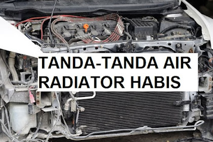 Segera Cek! Ini 10 Tanda Air Radiator Mobil Habis & Bahayanya