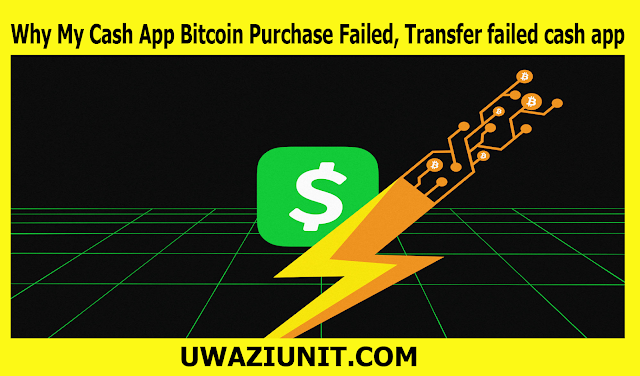 Why My Cash App Bitcoin Purchase Failed, Transfer failed cash app - 2 May