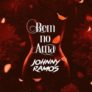 Johnny Ramos - Bem No Ama (Kizomba)