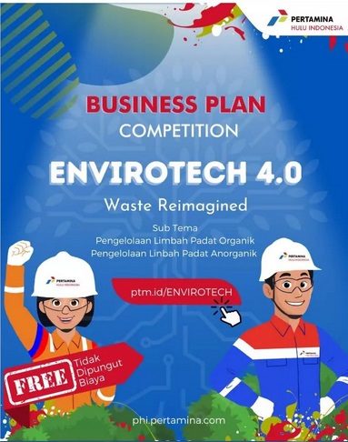 Lomba Business Plan ENVIROTECH 4.0 Pertamina Hulu Kalimantan Timur
