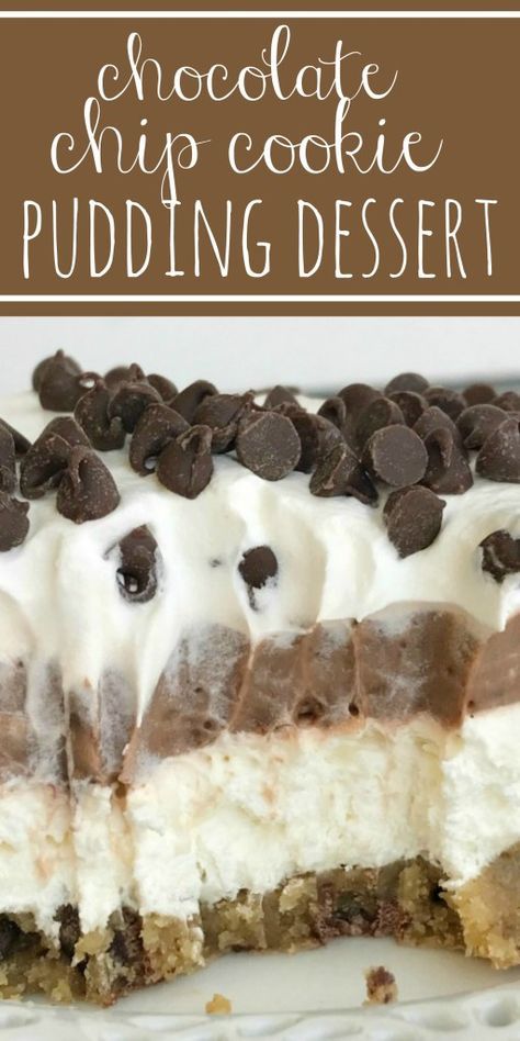 Chocolate Chip Cookie Layered Pudding Dessert