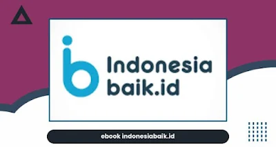 ebook indonesiabaik.id - Akses buku digital gratis