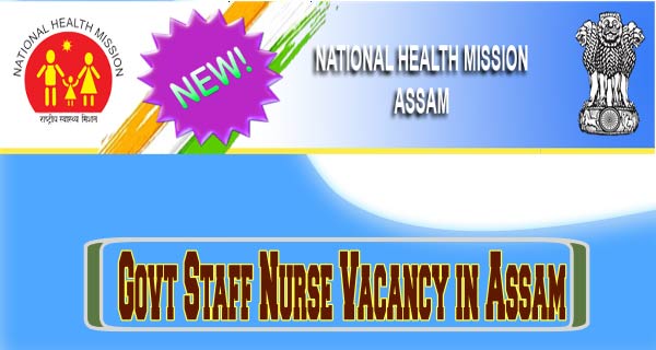 Assam Staff Nurse Recruitment