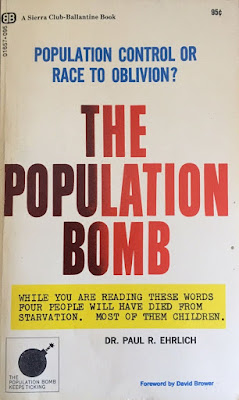 Ehrlich, P.R.,  The Population Bomb 