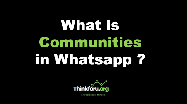 Cover Image of What is Communities in Whatsapp ?