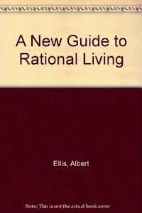 New Guide to Rational Living