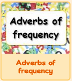 https://learnenglishkids.britishcouncil.org/grammar-practice/adverbs-frequency