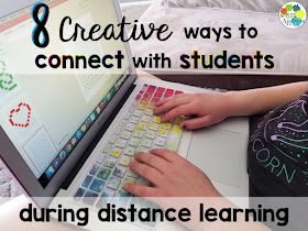 8 Creative Ways to Connect with Students During Distance Learning | Apples to Applique