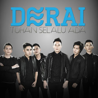 Derai - Tuhan Selalu Ada