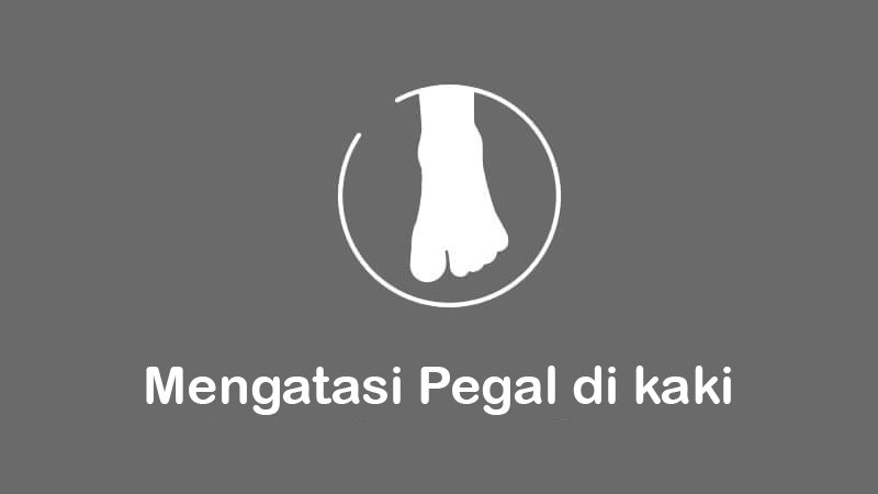 5 cara mengatasi pegal di kaki