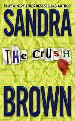Sandra Brown - The Crush