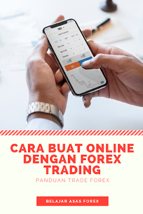 Buat Duit Melalui FOREX 2024 - Bagaimana Jadi Trader Forex Yang Berjaya