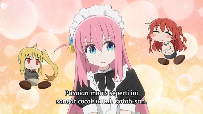 Bocchi the Rock! Episode 11 Subtitle Indonesia