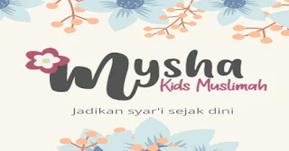 Lowongan Kerja Gamis Anak Mysha Kids Muslimah Sukabumi Terbaru