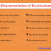 Meaning, Definition and Characteristics of Curriculum 